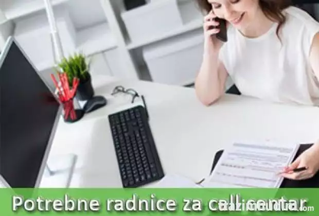 Potrebne radnice za call centar